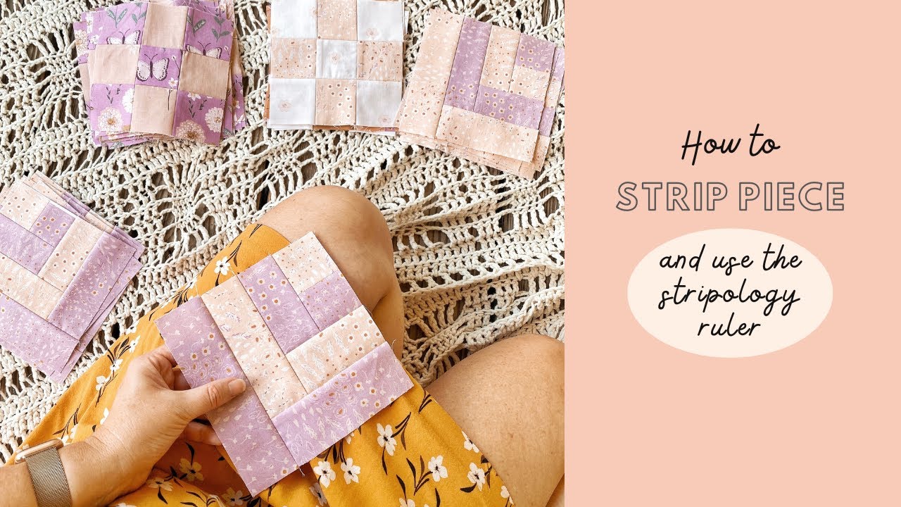 How to Strip Piece and Use the Stripology Ruler