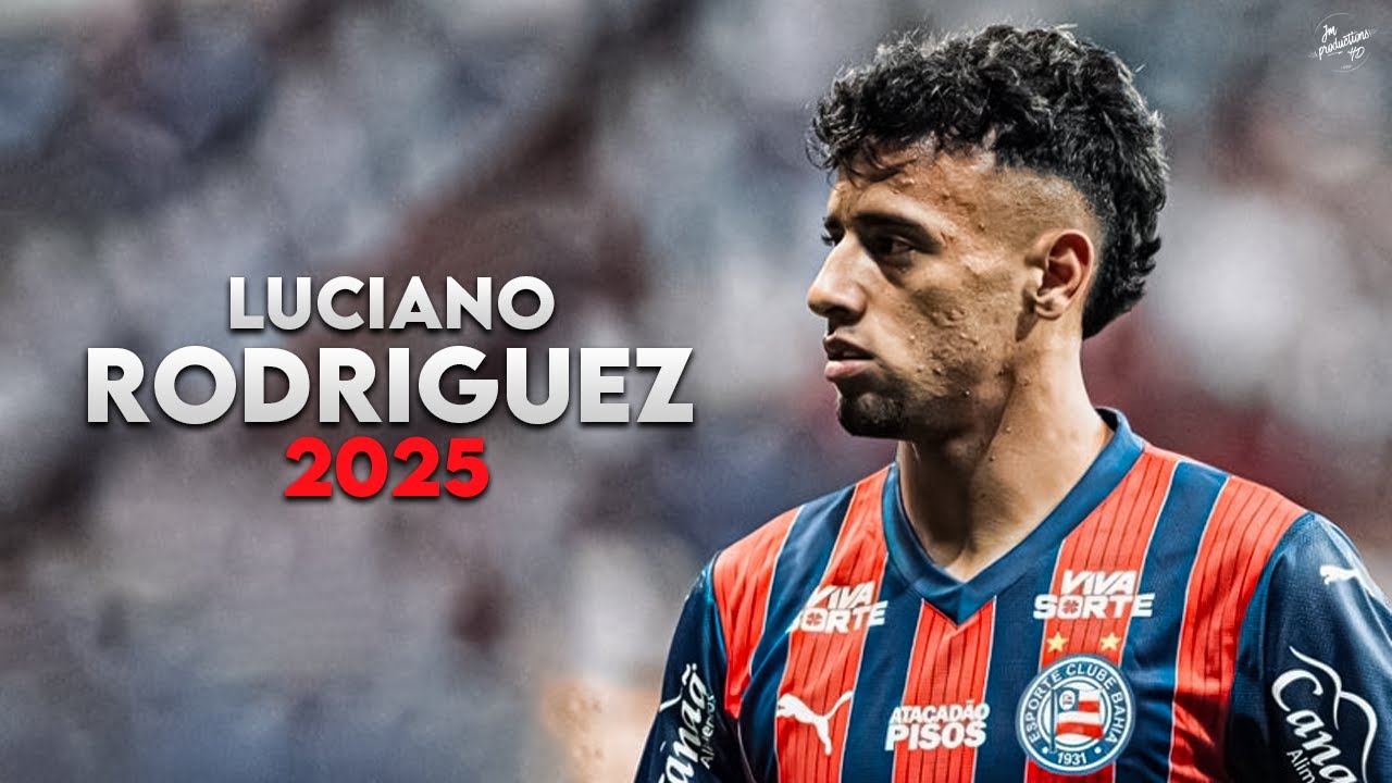 Lucho Rodriguez 2025 - Amazing Skills, Assists & Goals - Bahia | HD
