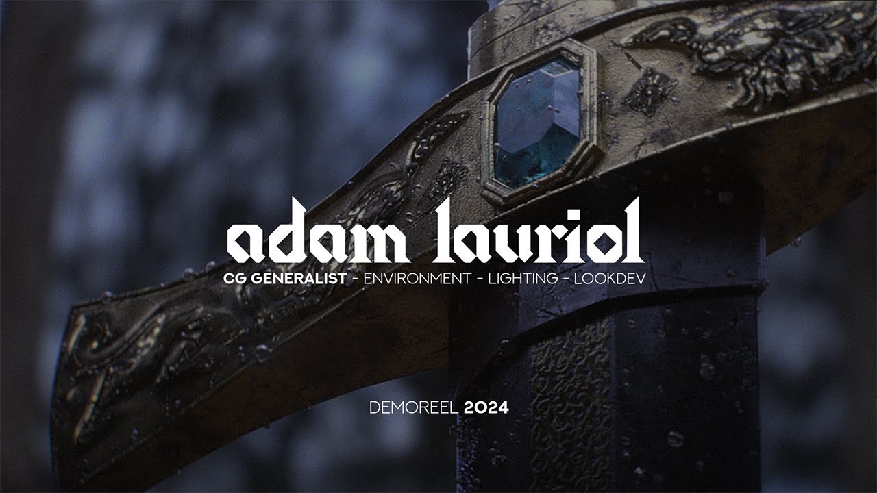 CG Generalist / Environment - Student Demoreel - Adam LAURIOL (2024)