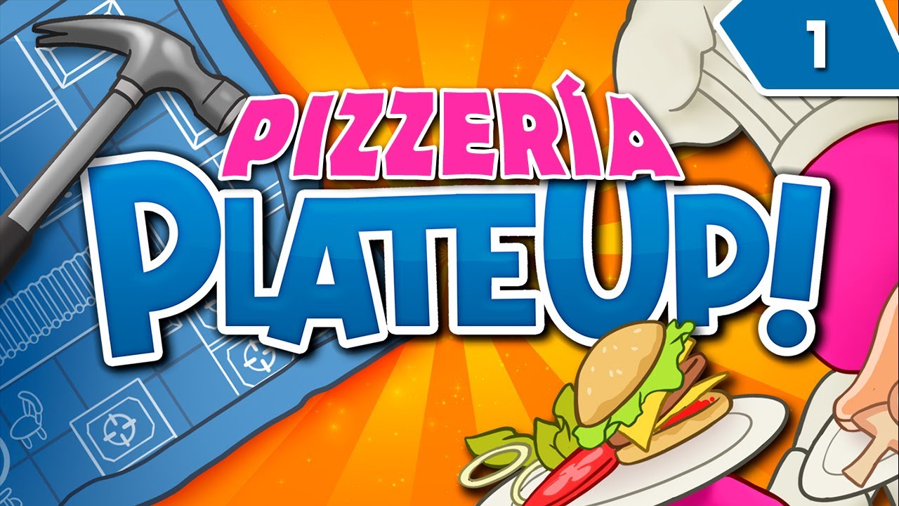Plate up! Pizzería jugando sola |  Parte 1