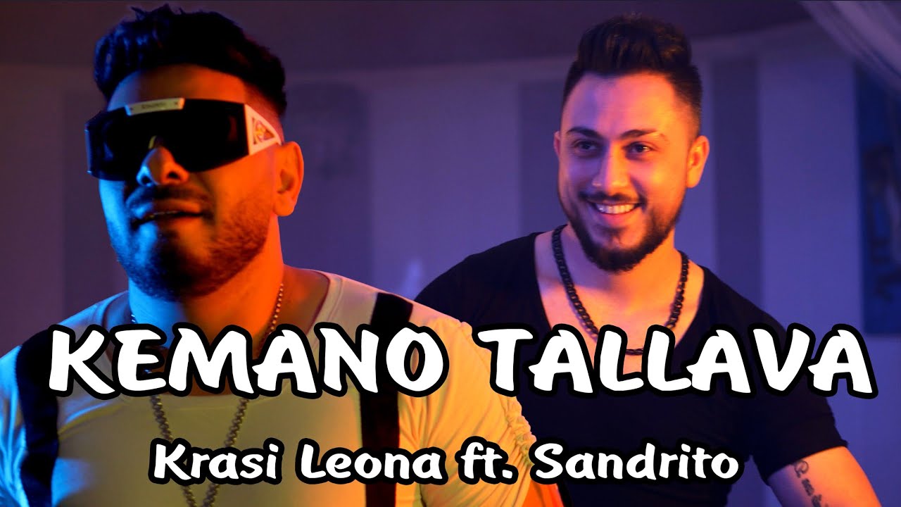 Krasi Leona ft. Sandrito - KEMANO Free Style TALLAVA #Krasileona #Sandrito