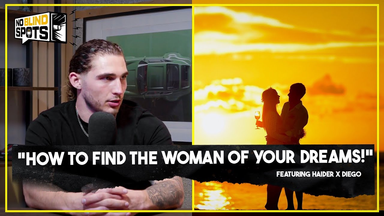 HOW TO FIND YOUR DREAM WOMAN!