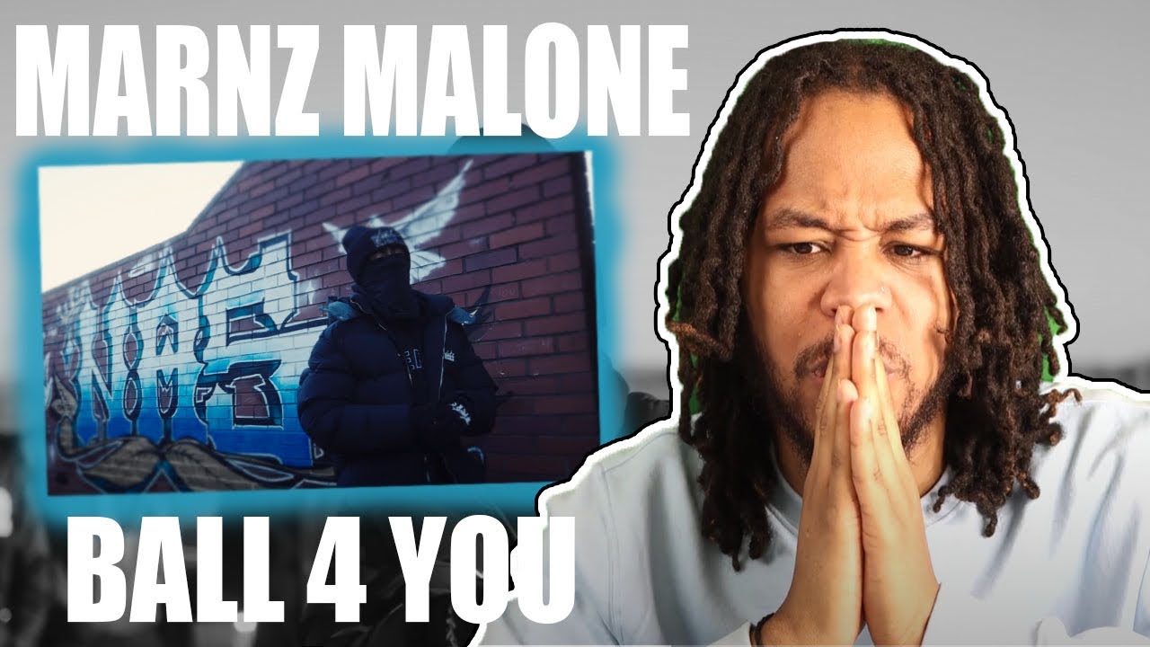 Marnz Malone - Ball 4 U (Официальное видео) РЕАКЦИЯ