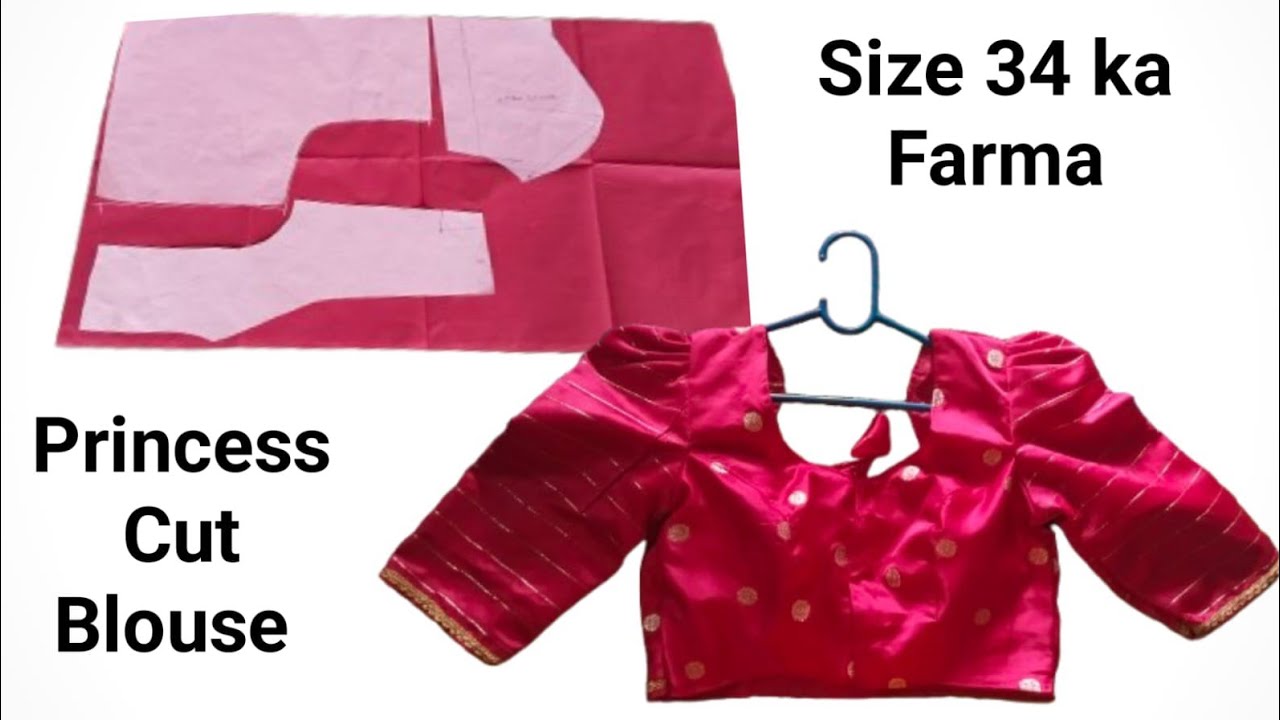 34 Size ka Princess cut Blouse Design Cutting And Stitching !!