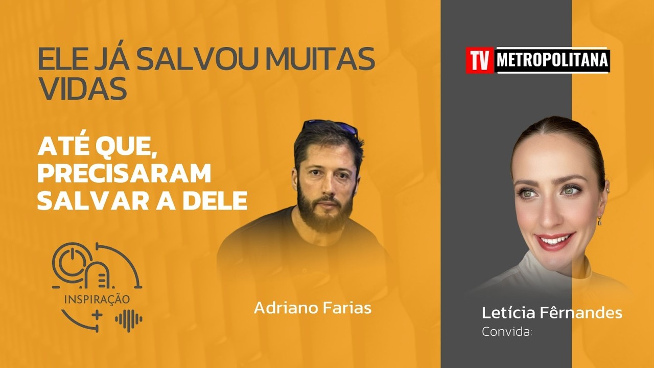Programa InsPiração com Letícia Fernandes, convidado Adriano Farias
