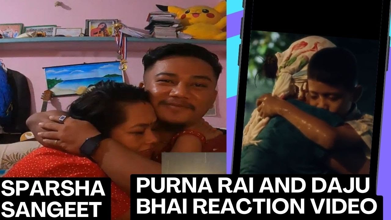 Purna Rai and Daju Bhai || Sparsha Sangeet Reaction Video || Reaction With Mom