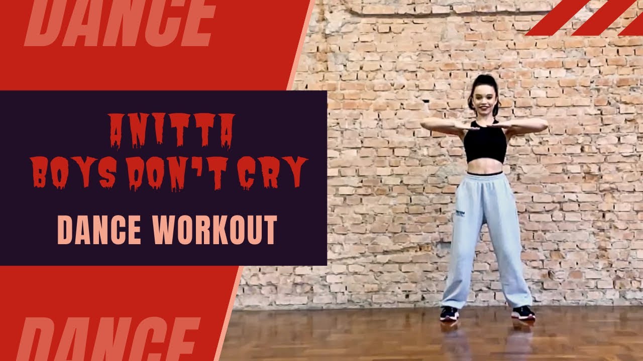 DANCE WORKOUT + TREINO DE COORDENAÇÃO MOTORA! (Anitta - Boys Don’t Cry)