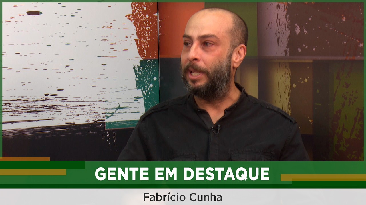 Gente em Destaque: Fabrício Cunha (Parte 3/3)