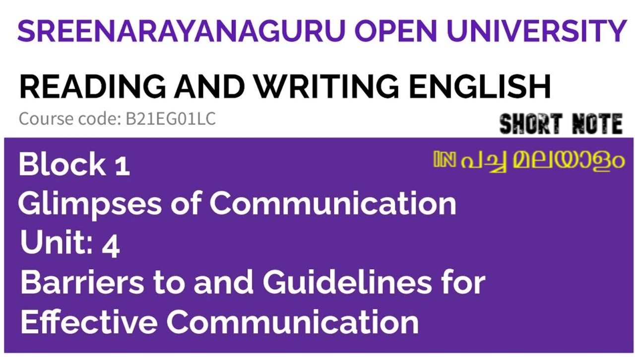 SGOU, Reading and Writing English, Block 1, Unit 4, BARRIERS AND GUIDELINES FOR E C | Summary Class