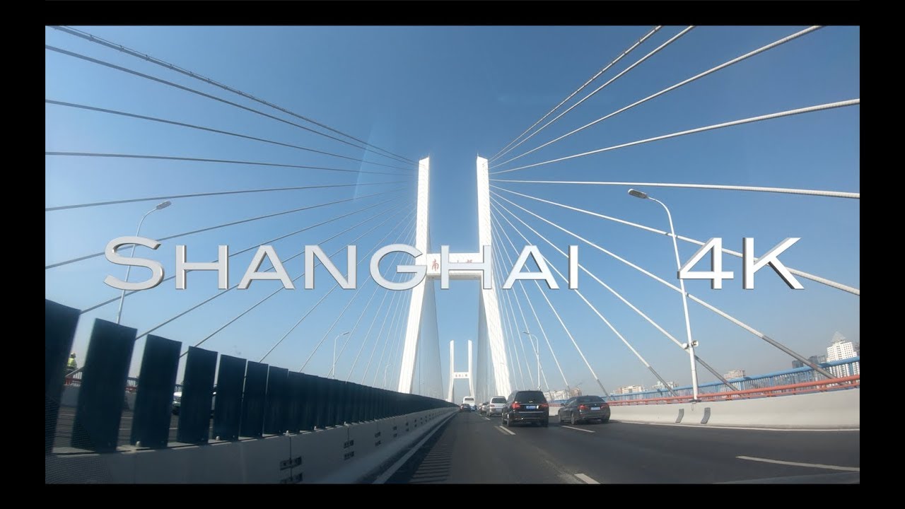 [4K] Shanghai Drive | Nanpu Bridge | Inner Ring Elevated Road | Pudong, Puxi
