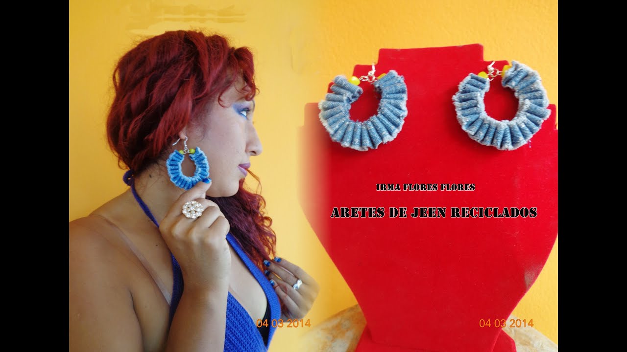 ARETES DE JEEN RECICLADOS PASO A PASO