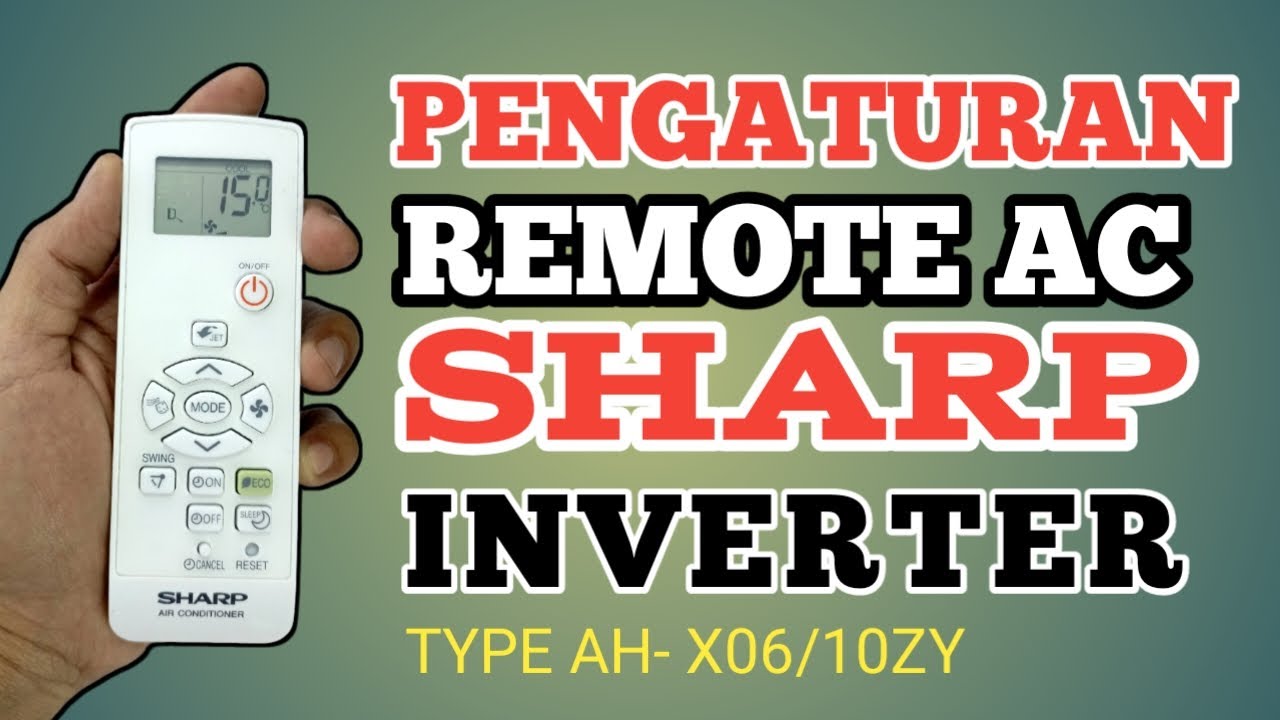 Penjelasan Remote ac SHARP INVERTER terbararu||J-tech INVERTER@tipsdantutorial_