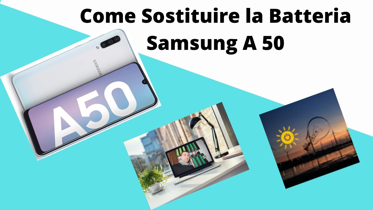 Sostituzione Batteria Samsung A50