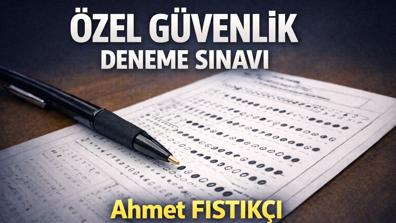 ÖZEL GÜVENLİK SINAVI GENEL DENEME-1
