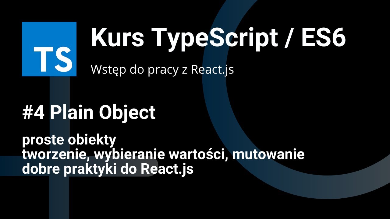 Plain object czyli proste obiekty w TypeScripcie
