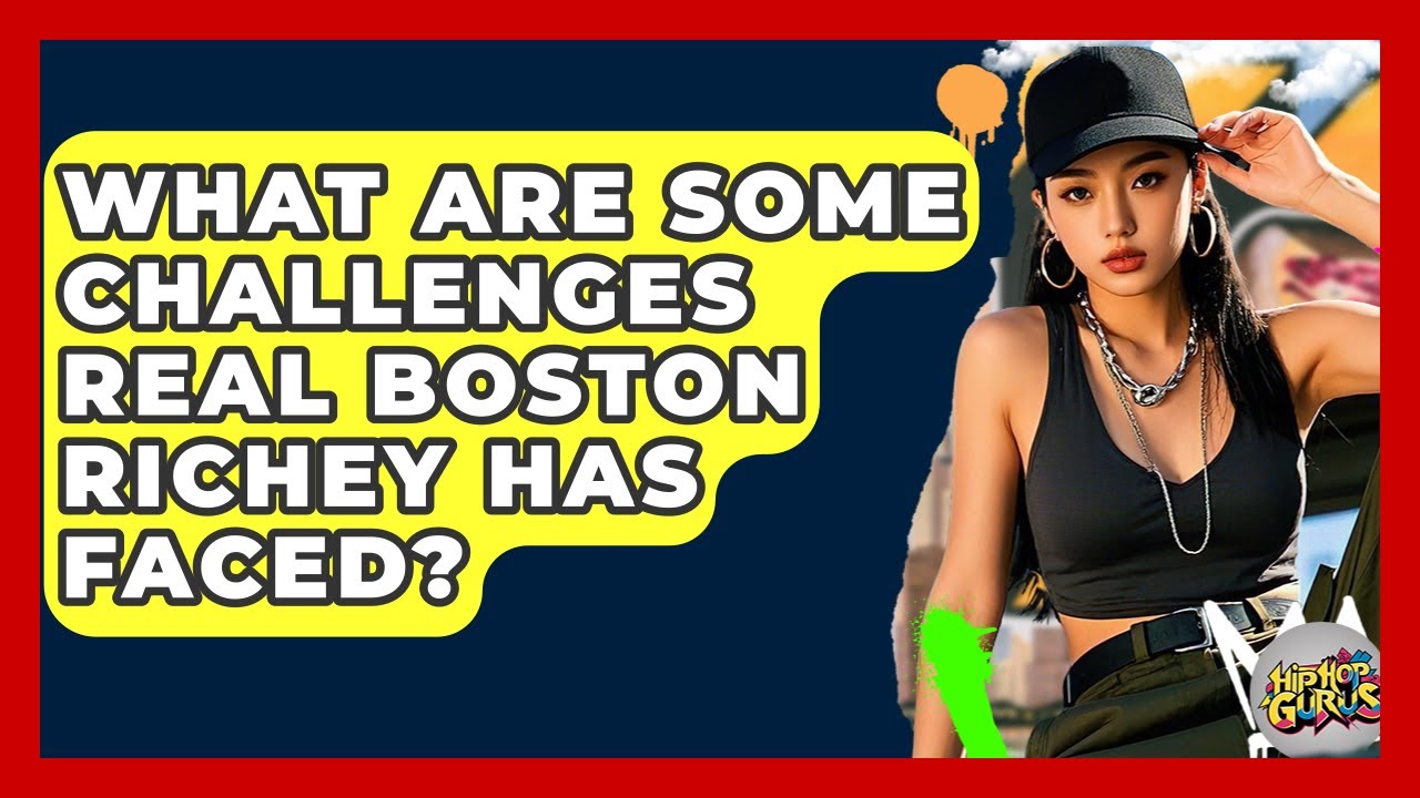What Are Some Challenges Real Boston Richey Has Faced? - Hip Hop Gurus
