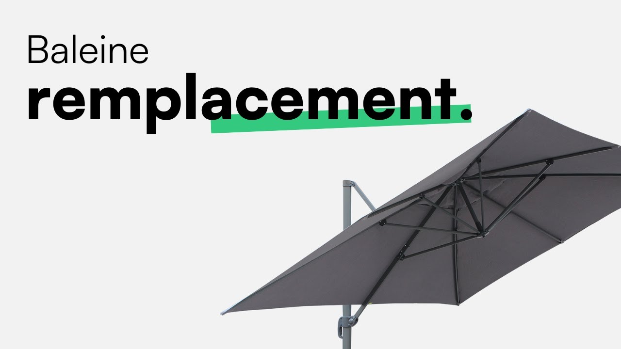 Remplacement - Comment remplacer une baleine de votre parasol St Jean de Luz ?