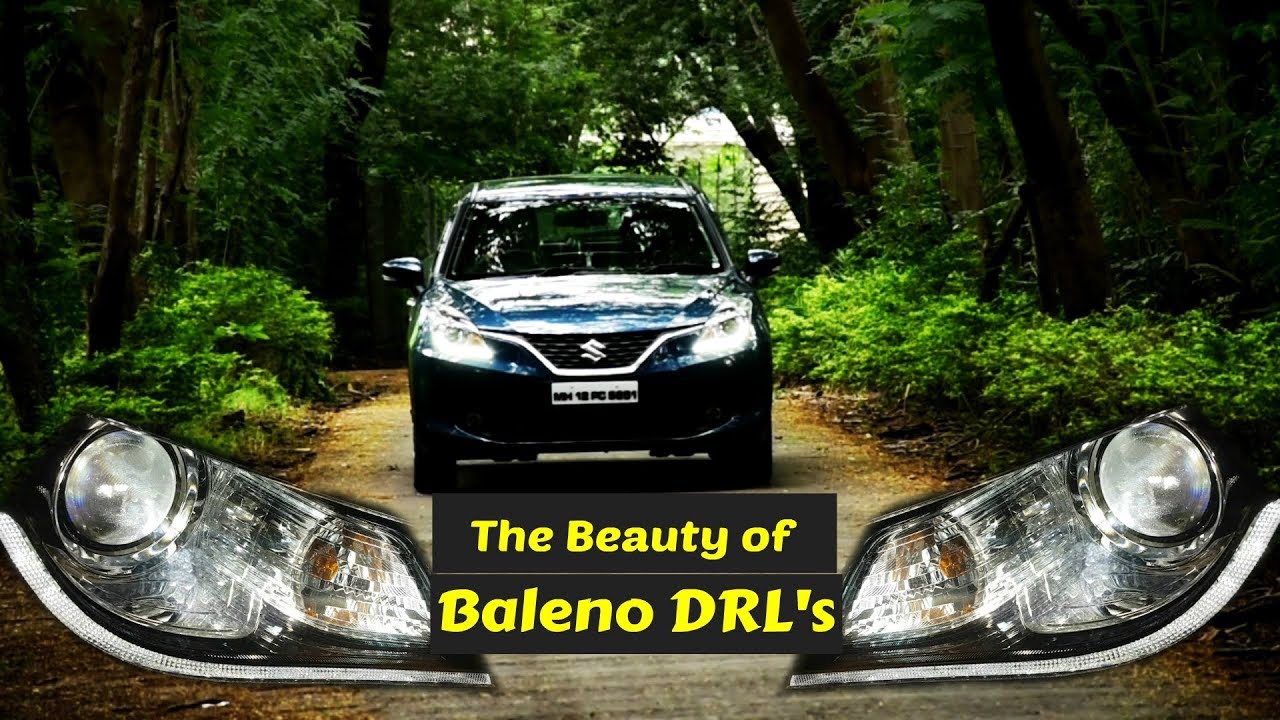 The Beauty of DRL'S || Baleno Day Time Running Lights || Baleno DRL's 2017