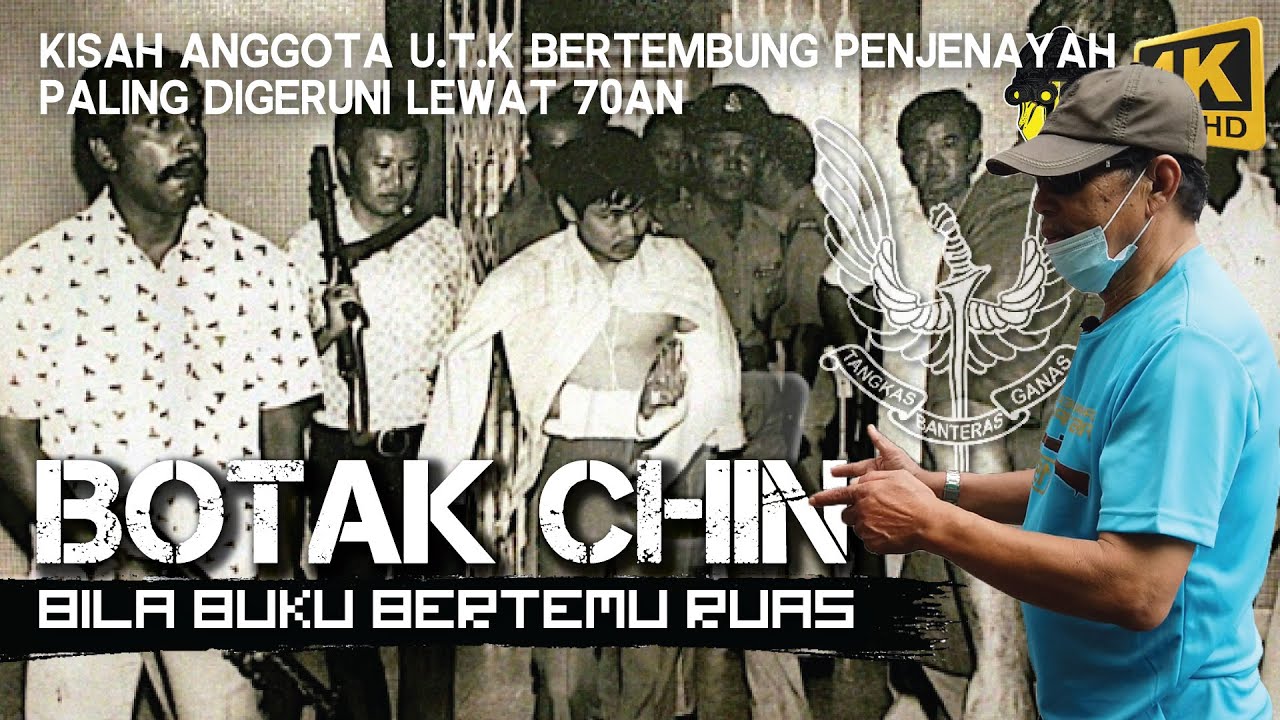 BOTAK CHIN : BILA BUKU BERTEMU RUAS - Kisah anggota UTK bertembung '1-on-1' dengan penjenayah No.1