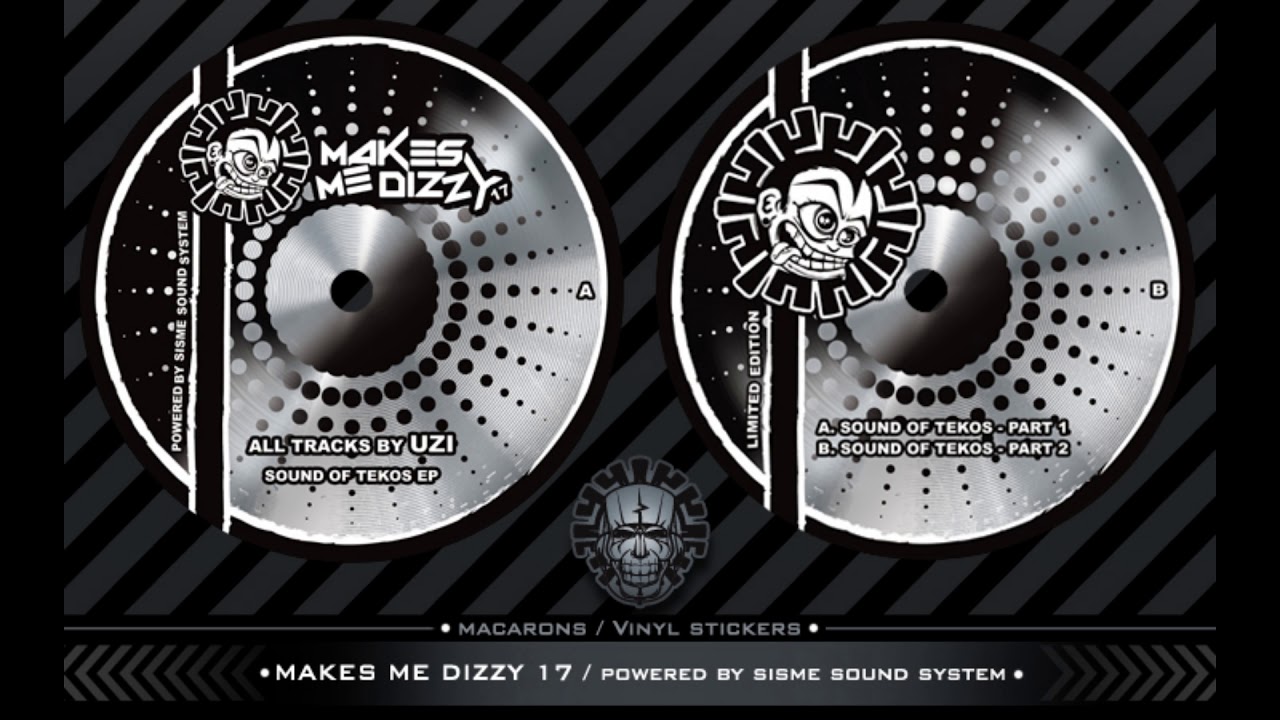 Makes me dizzy 17 - Sound of tekos Part 2