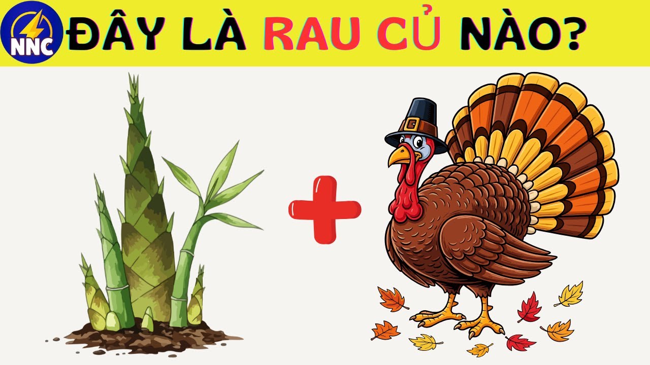 Đuổi Hình Bắt Chữ 🥦 Đây Là Rau Củ Nào? | 30 Câu – 10 Giây | Nhanh Như Chớp