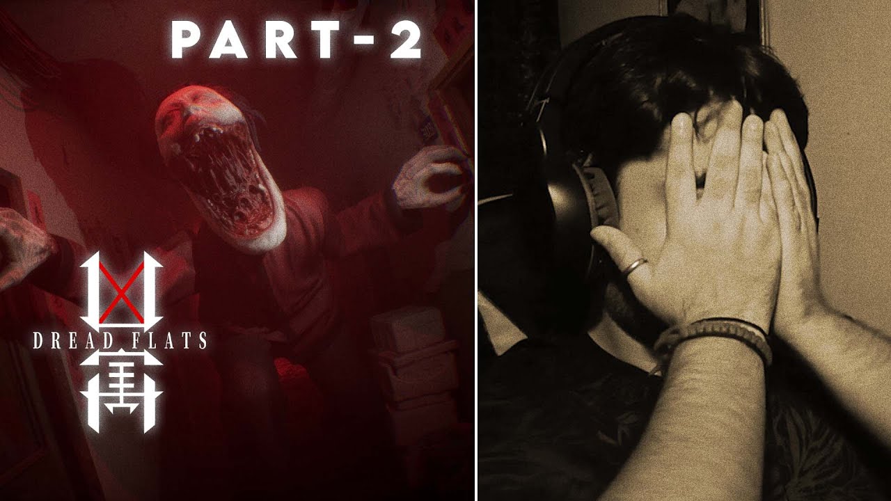 DREAD FLATS Part 2 - Terrifying Ending!
