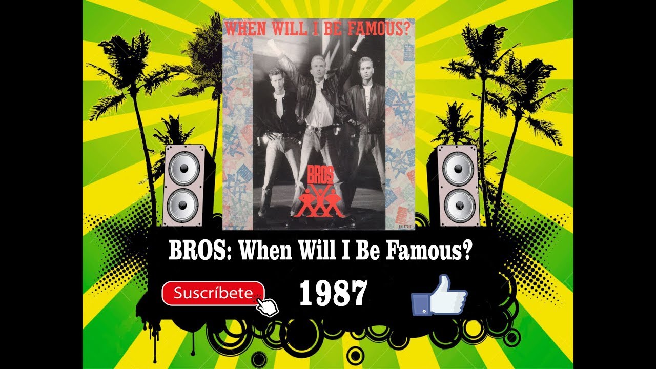 Bros - When Will I Be Famous  (Radio Version)