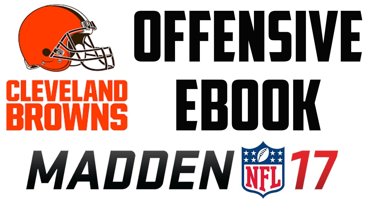 FREE EBOOK - Cleveland Browns Offense - Madden 17