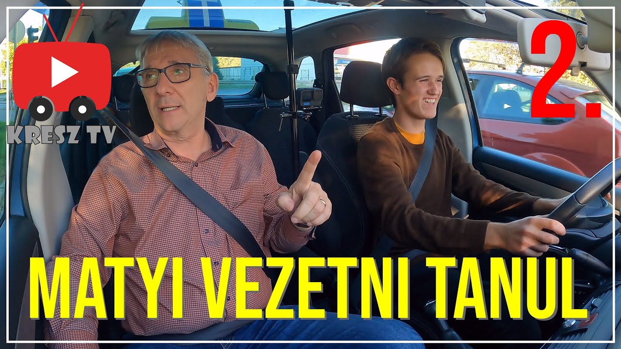Matyi vezetni tanul. 2. rész - megtanulunk kormányozni