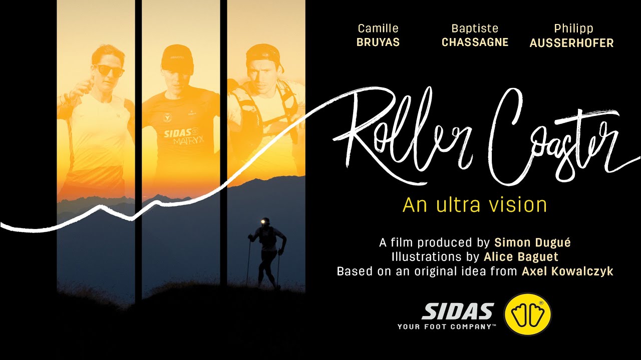 Roller Coaster : une vision d'ultra trail | Camille Bruyas, Baptiste Chassagne & Philipp Ausserhofer