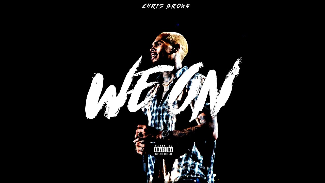 Chris Brown - We On (CLEAN)