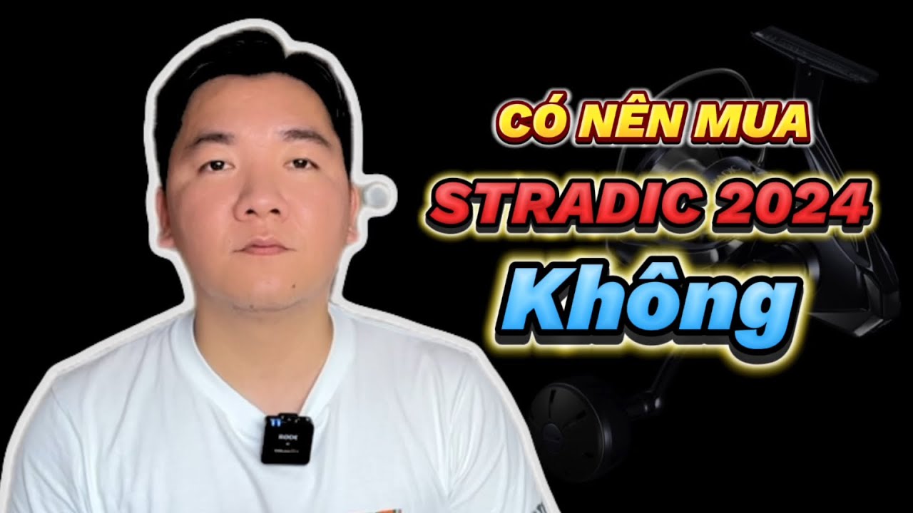 Có nên mua STRADIC 2024 không ??? Và nó có những công nghệ gì??