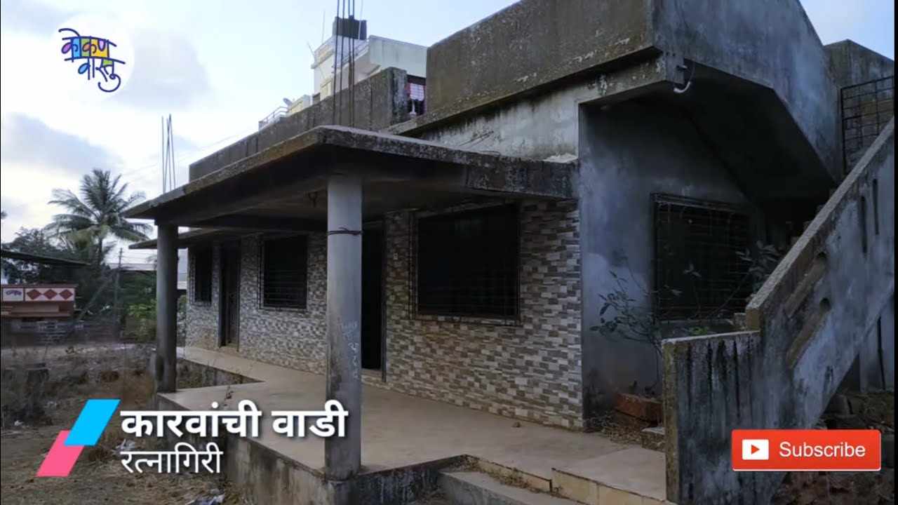Bungalow for sale at 45 Lakhs near Karwanchi wadi, Ratnagiri, Kokan