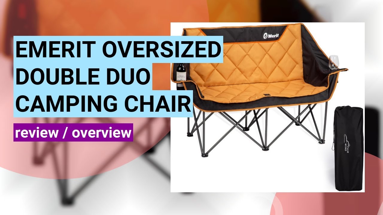 EMERIT Oversized Double Duo Camping Chair Review