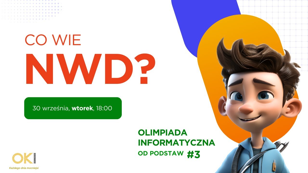 🔢 Co wie NWD? - Olimpiada Informatyczna od PODSTAW #3