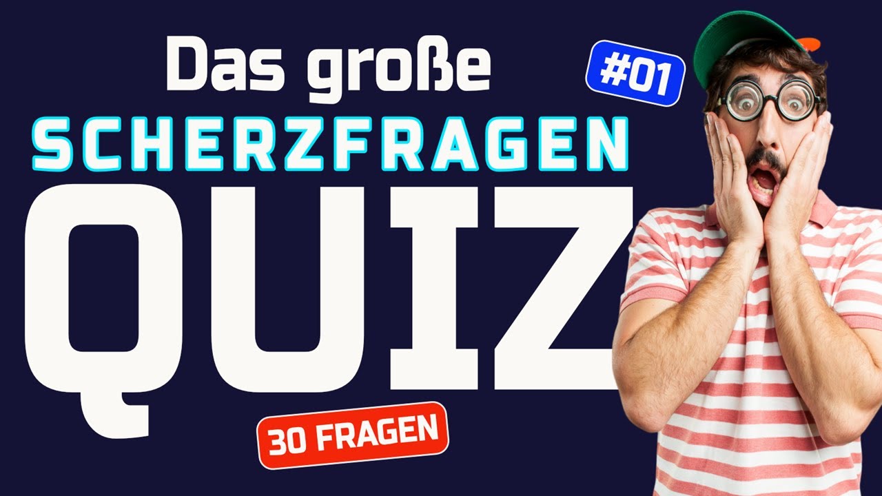 Die Schwersten Scherzfragen - Scherzfragen Quiz mit Antworten - Schaffst du den Idiotentest?