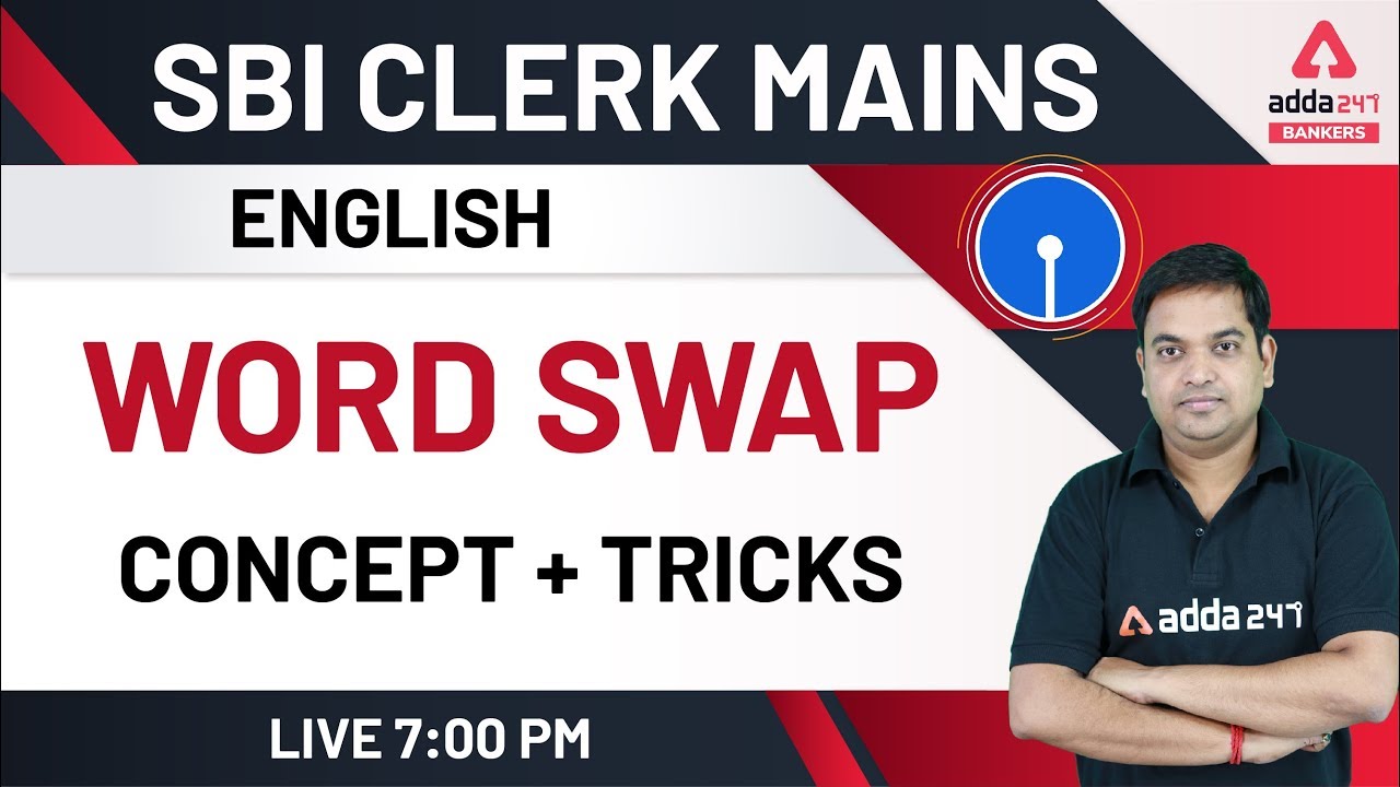 SBI Clerk Mains 2020 | Word Swap Concept + Tricks | English for SBI Clerk Mains Preparation