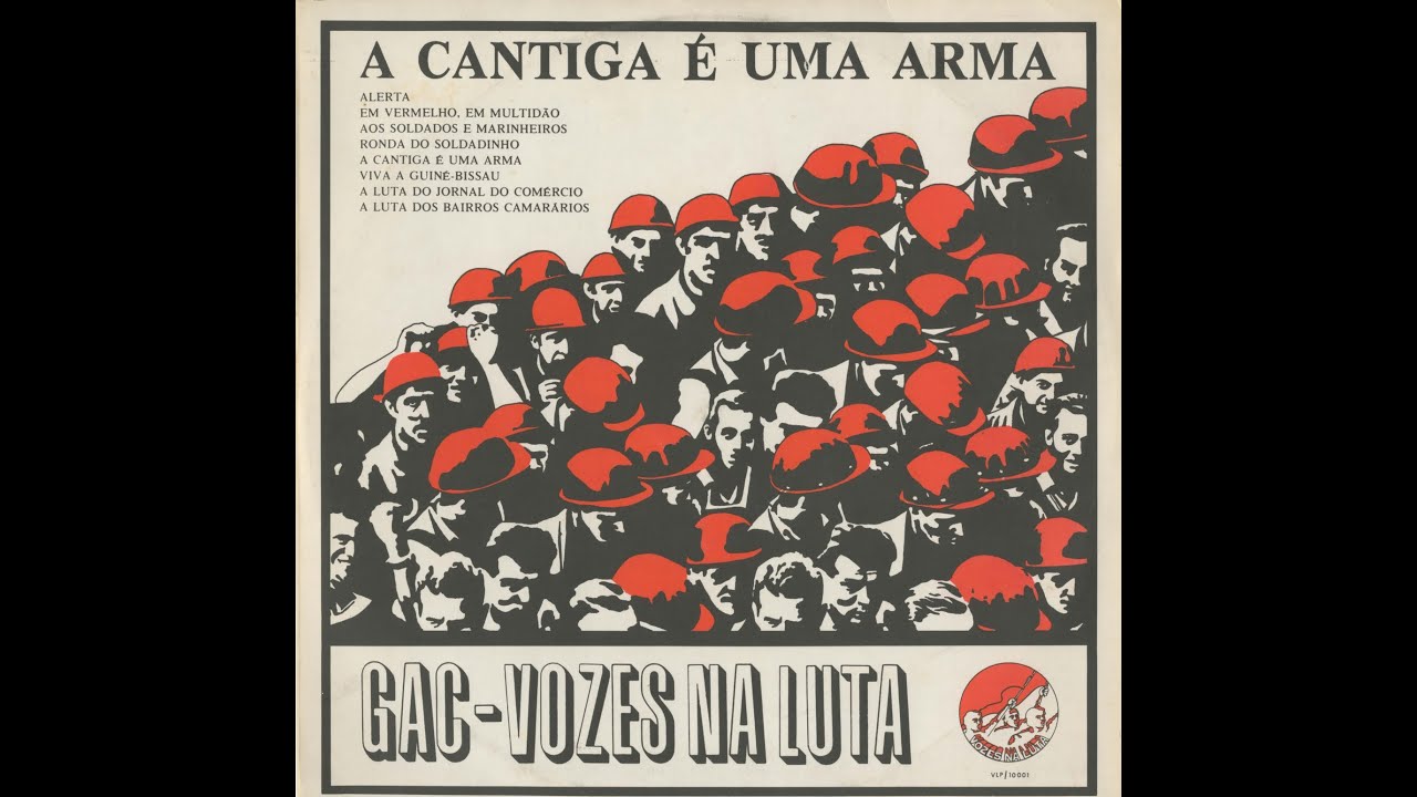 A Luta do Jornal do Comérico - GAC-Vozes na Luta (A Cantiga É Uma Arma) [1977, PT/EN]