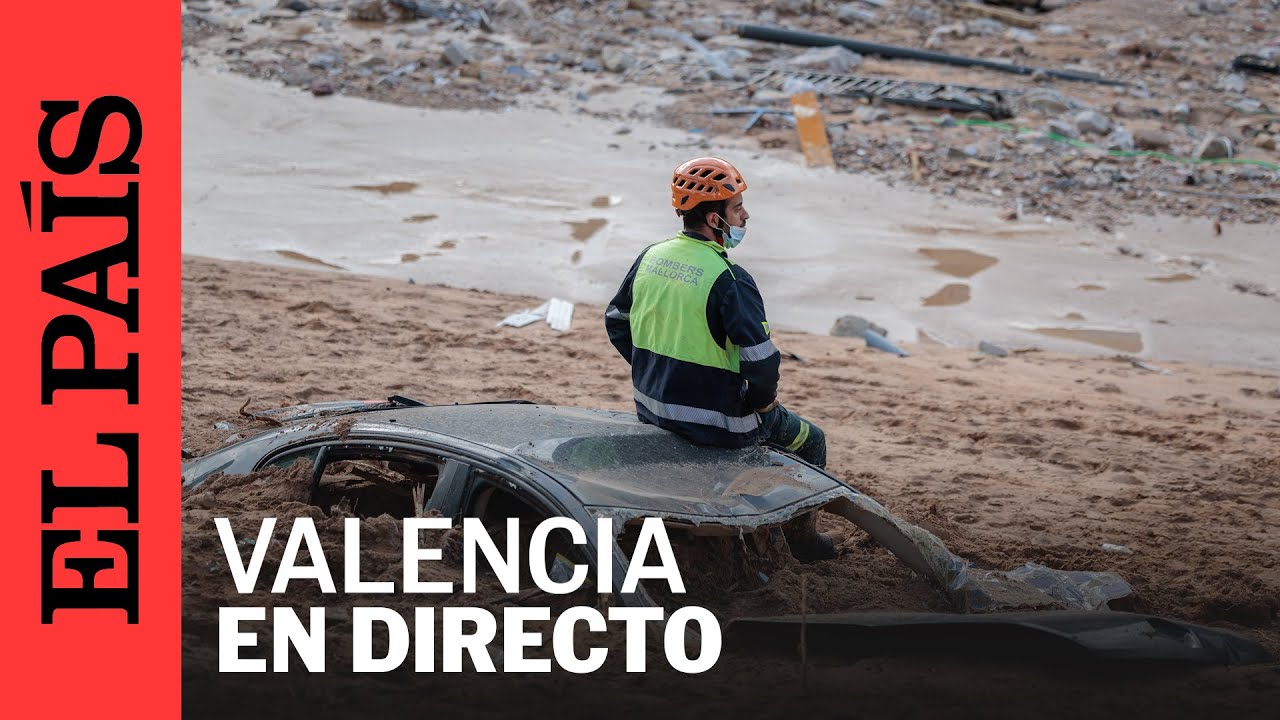 DIRECTO DANA PAIPORTA | Labores de reconstrucción en VALENCIA | EL PAÍS