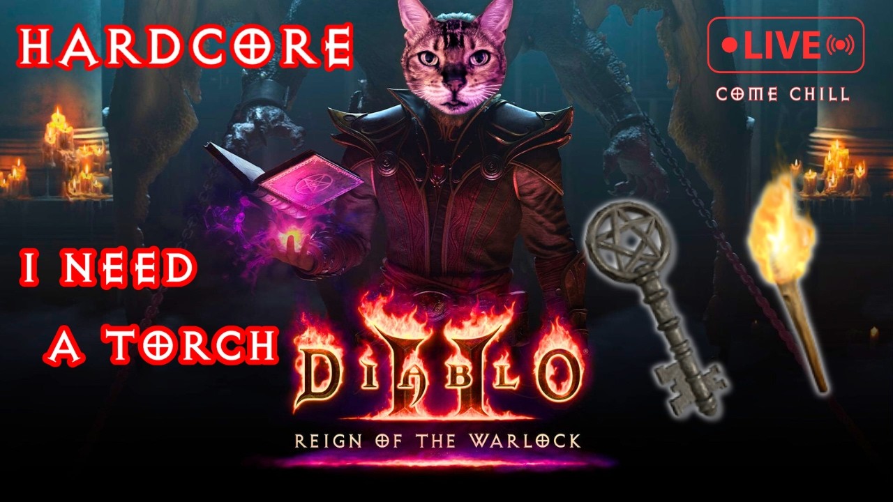 Hardcore - New DLC : i Need a Torch  - Diablo 2 Resurrected