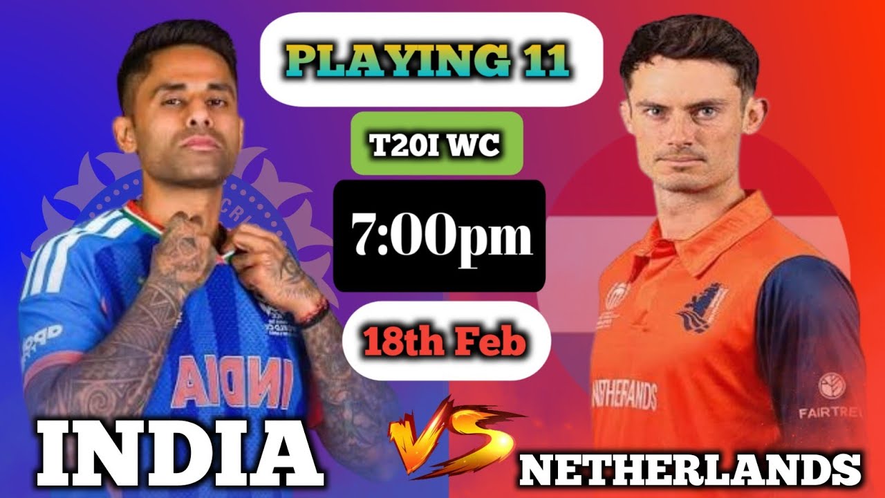 || IND 🆚 NED || Both playing 11 T20i World Cup 2026 || INDIA 🆚 NETHERLANDS ||