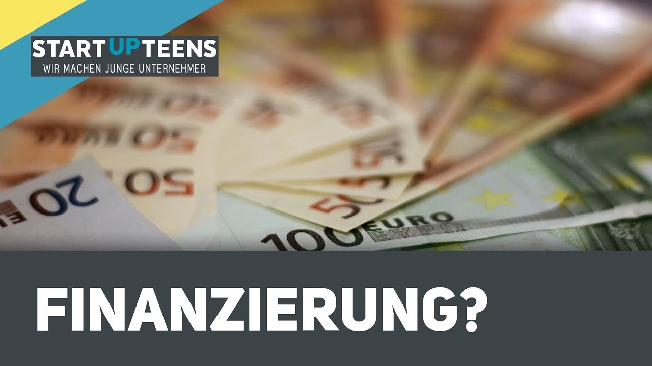 Startup Finanzieren - Möglichkeiten
