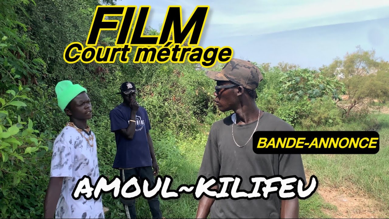 BANDE-ANNONCE.AMOUL-KILIFEU.FILM-COURT MÉTRAGE 