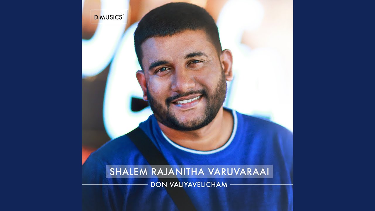 Shalem Rajanitha Varuvaraai