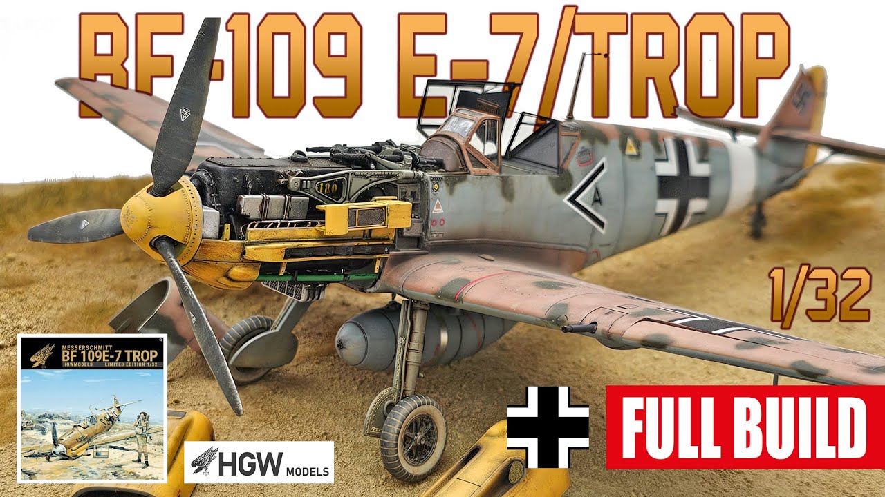 BF-109 E-7/Trop HGW 1/32