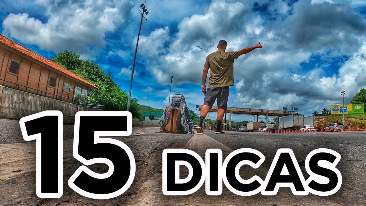 APRENDA COMO VIAJAR DE CARONA | 15 DICAS ESSENCIAIS