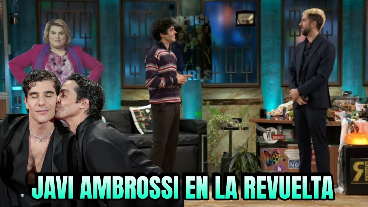 Javier Ambrossi cuenta el motivo de su ruptura con Javier Calvo en La Revuelta