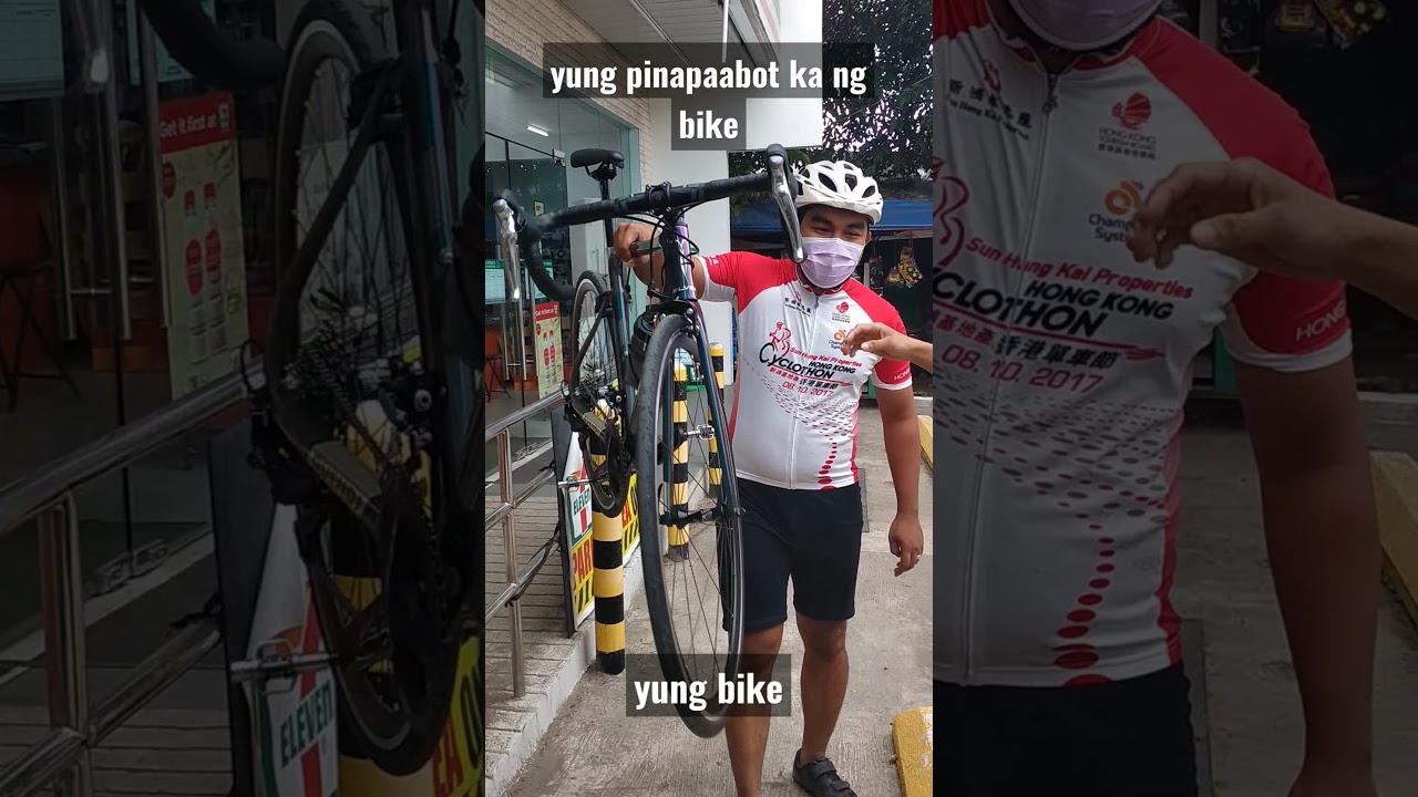 Yung pinapaabot ka ng bike, pero yung bike 