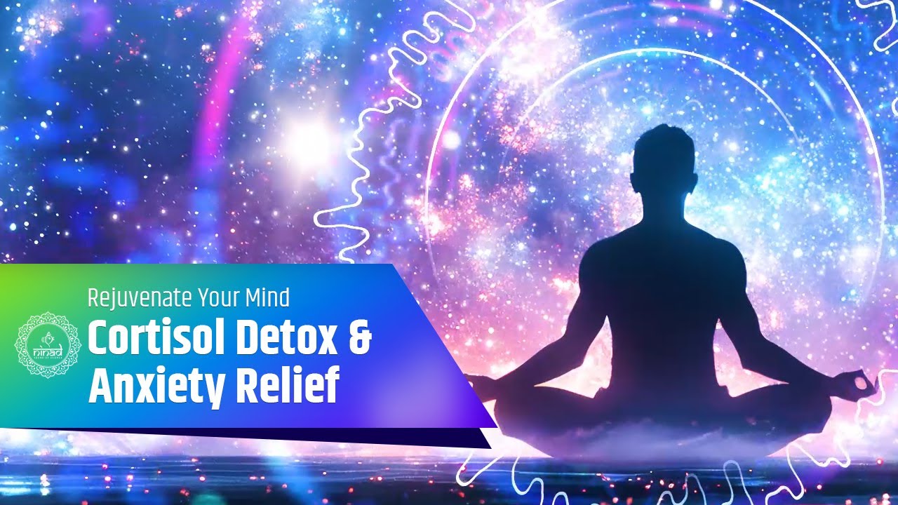 Cortisol Detox & Anxiety Relief at 741 Hz: Rejuvenate Your Mind for Inner Harmony | Unlock Serenity