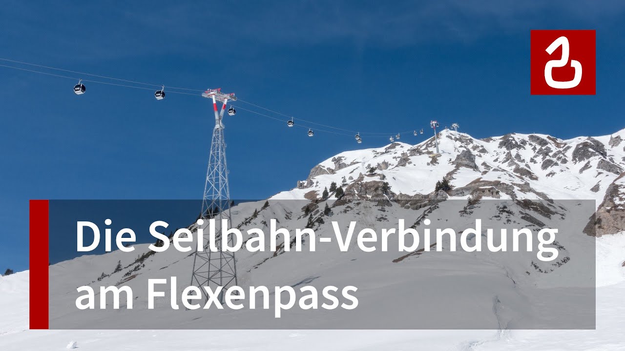 Flexenbahn | Spektakuläre Seilbahn-Verbindung am Arlberg